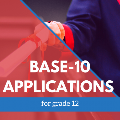 Base-10 Applications 12 graders banner
